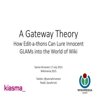 A Gateway Theory – How Edit-a-thons...