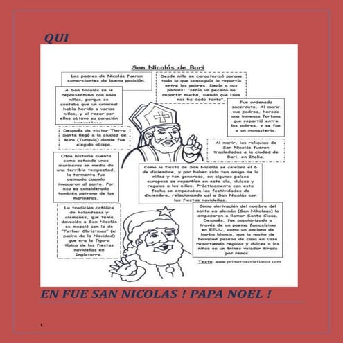 San nicolas ! LLAMADO TAMBIEN PAPA NOEL!