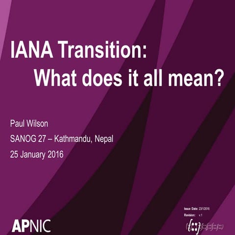 IANA Transition: What does it all mean? @ SAMNOG 27