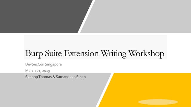 DevSecCon Singapore 2019: Workshop - Burp extension writing workshop