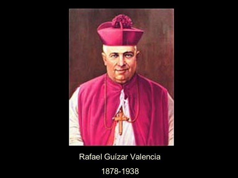 San Rafael Guizar y Valencia