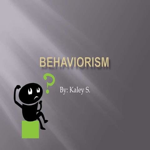 Behaviorism Theory