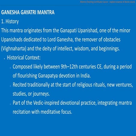 sanskrit mantra yoga chanting-This mantra originates from the Ganapati Upanishad, one of the minor