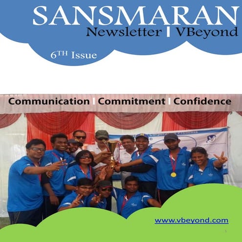 Sansmaran, VBeyond Newsletter 