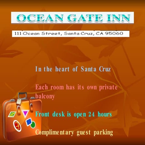 Ocean gate inn, santa cruz hotel