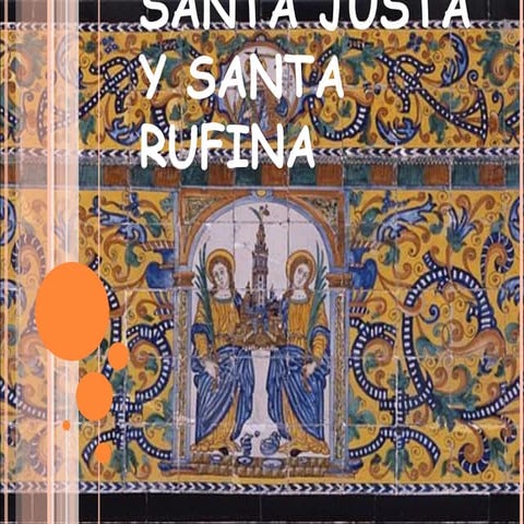 Santa justa y santa rufina | PPT