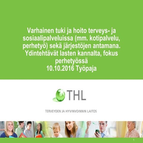 Varhainen tuki ja hoito terveys- ja sosiaalipalveluissa