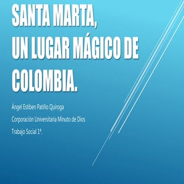 Sitios turísticos de la ciudad de Santa Marta (Colombia)