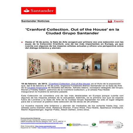 Fundación Banco Santander 'Cranford Collection. Out of the House' en la Ciuda...