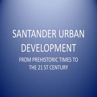 Santander urban development