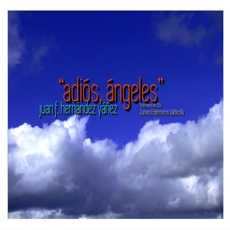 "Adiós, ángeles"