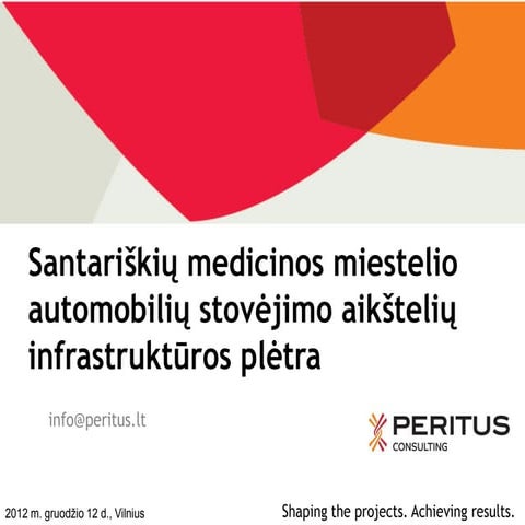 Santariskes PPP parking (concession) presentation by peritus