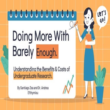 Doing More With Barely Enough - Santiago Zea and Dr. Andrea Efthymiou