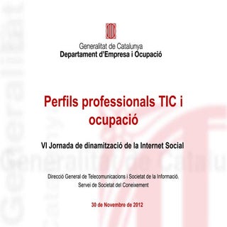 Nous perfils professionals TIC i oc...