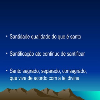 Santificação : Uma nova maneira de ...