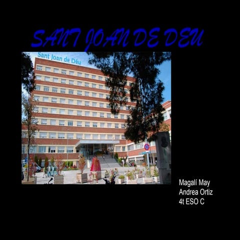 SANT JOAN DE DÉU- Magalí Andrea