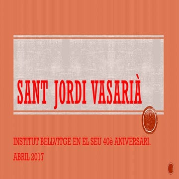 Sant Jordi vasarià  (Institut Bellvitge, 2017)