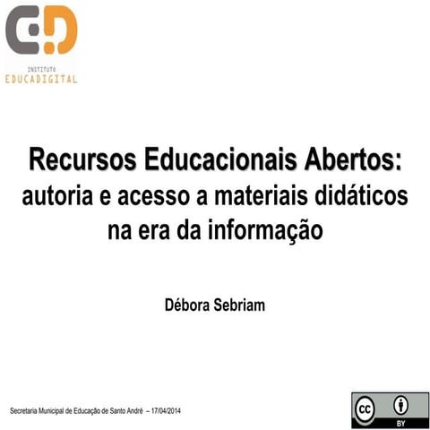 Recursos Educacionais Abertos - Santo André 2014