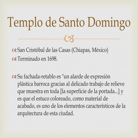 fachada del templo de Santo domingo en san cristobal de las casas, chiapas,mé...