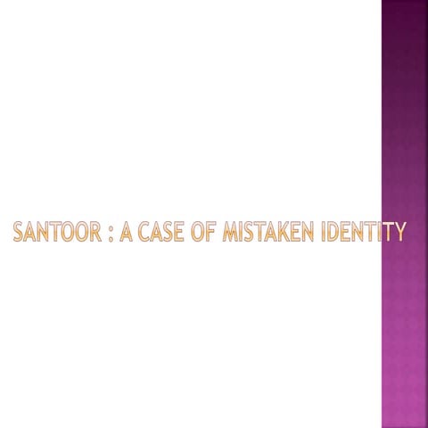Santoor case study