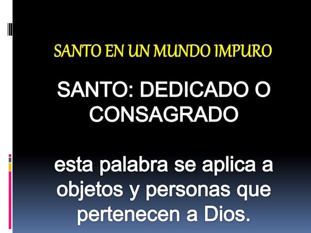 Santos, en un mundo impuro