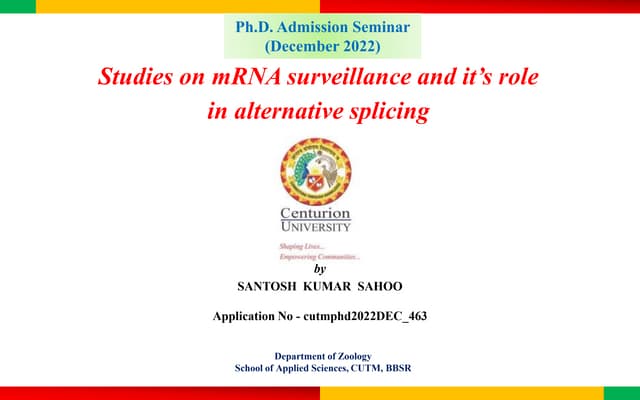 Studies on mRNA surveillance and its role in alternative splicing.pptx