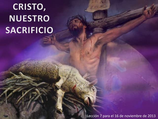 El Sacrificio De Jesucristo En La Cruz Y