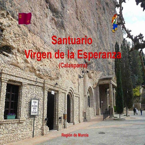 Santuario de La Esperanza (Calasparra) Murcia