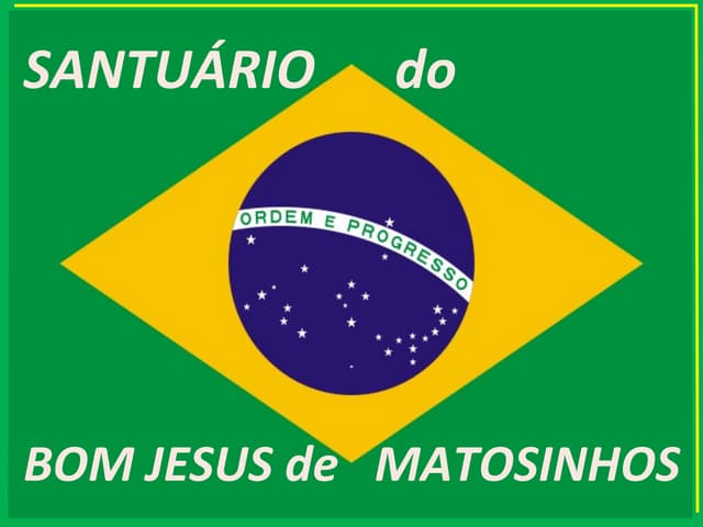 Santuário do Bom Jesus de Matosinhos