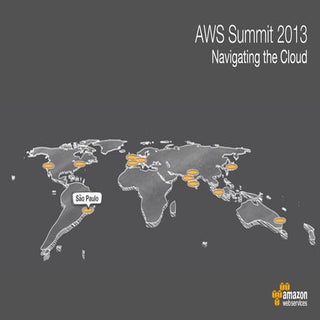 Keynote AWS Summit 2013 Sao Paulo