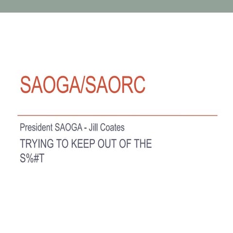 Saoga presidents report tasmania