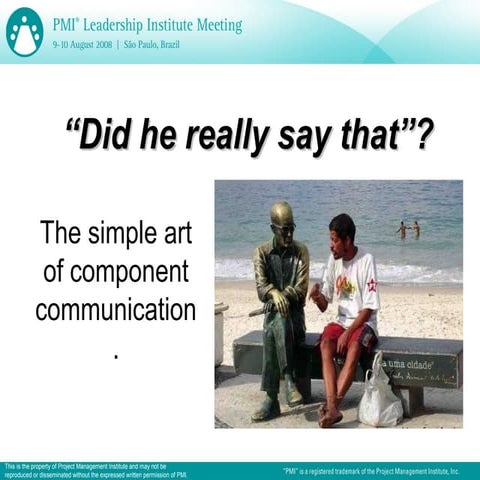 'Did He Really Say That?" effective component communication