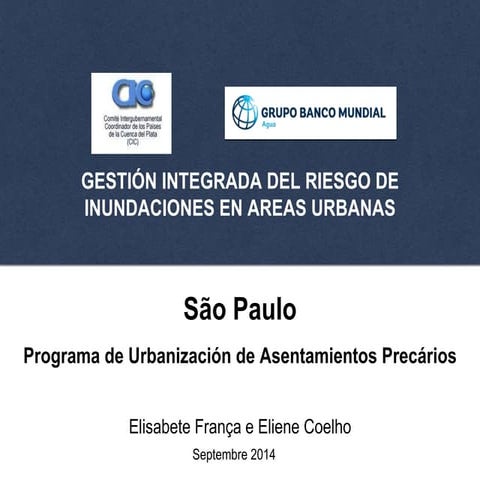 São Paulo Programa de Urbanización de Asentamientos Precários de Elisabete França e Eliene Coelho