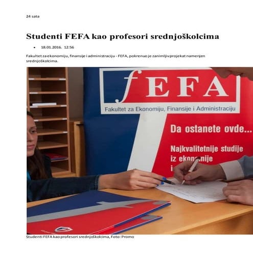 Studenti FEFA kao profesori srednjoškolcima, 24 sata, 18. 1. 2016.
