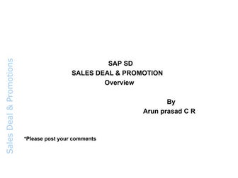 SAP SD Sales Deal & promotion