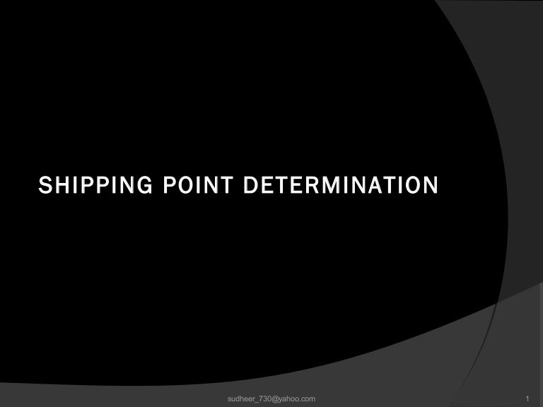 Sap Shipping Point Determination