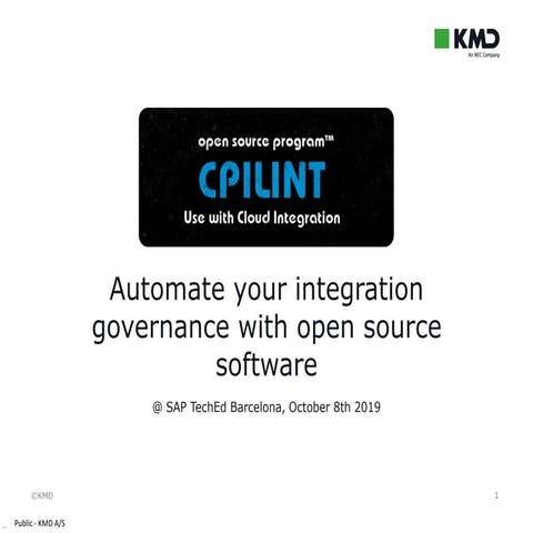 Automate Your Integration Governance with Open Source Software