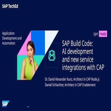 SAP Build Code: AI development and new service integrations with CAP | PPTX