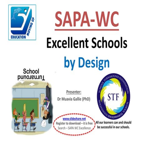 SAPA WC - Excellent schools by design 1