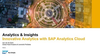 SAP analytics as enabler for the intelligent enterprise (Iver van de Zand)