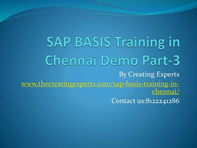 SAP BASIS Training in Chennai Demo Part-3