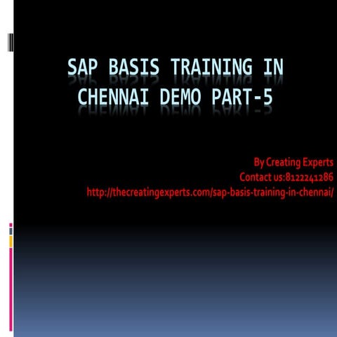 SAP BASIS Training in Chennai Demo Part-5