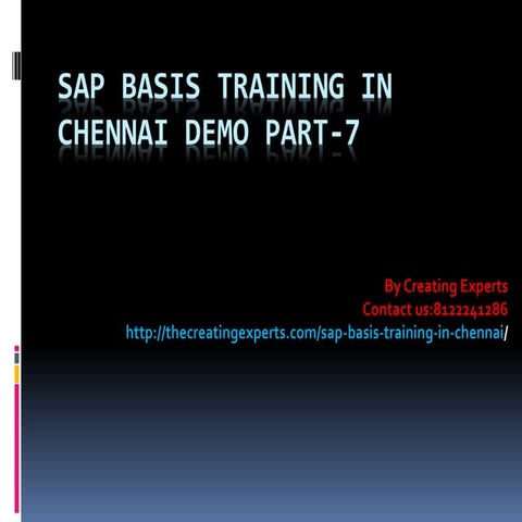 SAP BASIS Training in Chennai Demo Part-7