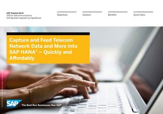 Capture and Feed Telecom Network Data and More Into SAP HANA - Quicky and Aff...