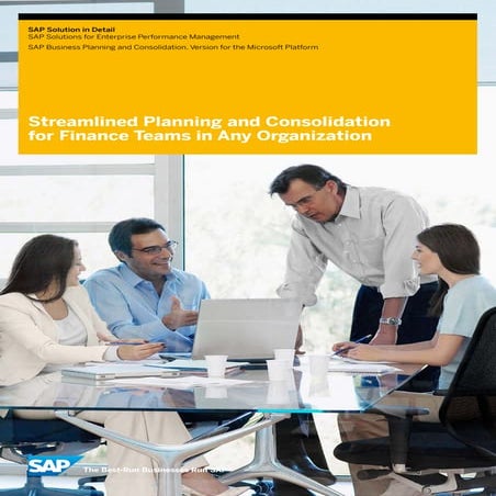 SAP BPC streamlined planning and consolidations for finance teams in any orga...