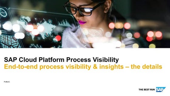 Process Excellence with SAP Cloud Platform Process Visibility