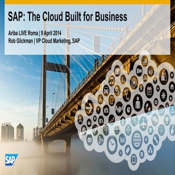 SAP Cloud Solutions for All Ariba Customers | Ariba LIVE Rome