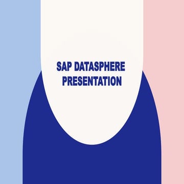 Comprehensive Overview of SAP Datasphere and BTP Cloud Platform | PPTX