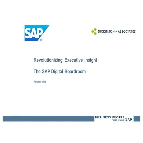 Revolutionizing Executive Insight - The SAP Digital Boardroom
