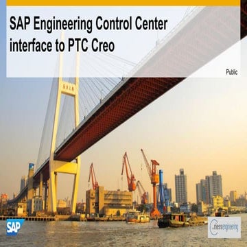 SAP Engineering Control Center interface to PTC Creo: Product Presentation
